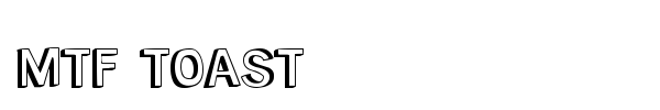 MTF Toast font preview